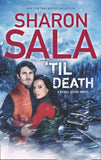 'Til Death (A Rebel Ridge Novel, Book 3): First edition (9781472014887)
