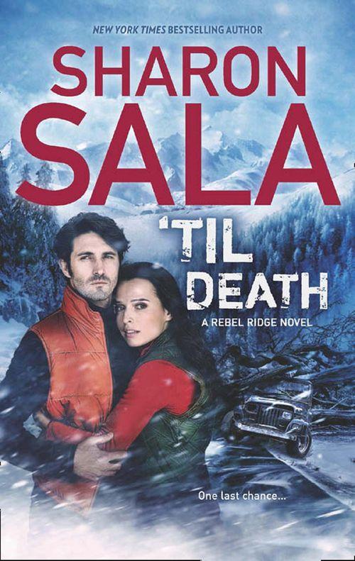 'Til Death (A Rebel Ridge Novel, Book 3): First edition (9781472014887)