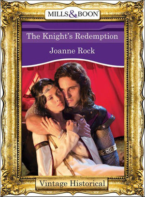 The Knight&#39;s Redemption (Mills &amp; Boon Historical): First edition