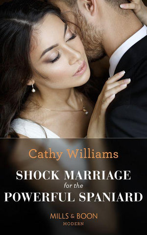 Passion in Paradise - Shock Marriage For The Powerful Spaniard (Mills &amp; Boon Modern) (Passion in Paradise, Book 5)