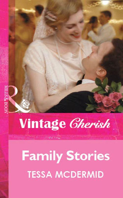 Family Stories (Mills &amp; Boon Cherish): First edition
