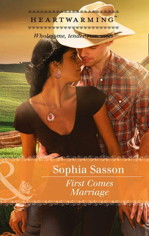 First Comes Marriage (Mills & Boon Heartwarming) (Welcome to Bellhaven, Book 1) (9781474049320)