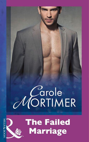 The Failed Marriage (Mills &amp; Boon Modern): First edition