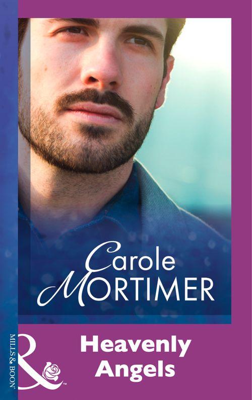 Heavenly Angels (Mills &amp; Boon Modern): First edition