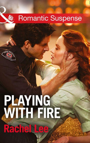 Conard County: The Next Generation - Playing with Fire (Mills &amp; Boon Romantic Suspense) (Conard County: The Next Generation, Book 25): First edition