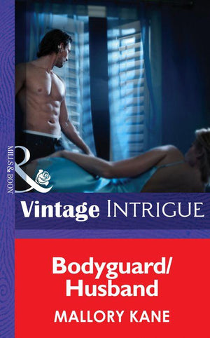 Ultimate Agents - Bodyguard/Husband (Mills &amp; Boon Intrigue) (Ultimate Agents, Book 1): First edition