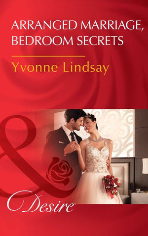 Courtesan Brides - Arranged Marriage, Bedroom Secrets (Mills &amp; Boon Desire) (Courtesan Brides, Book 1)
