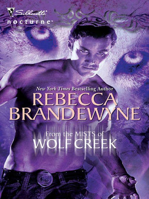 From The Mists Of Wolf Creek (Mills &amp; Boon Intrigue): First edition
