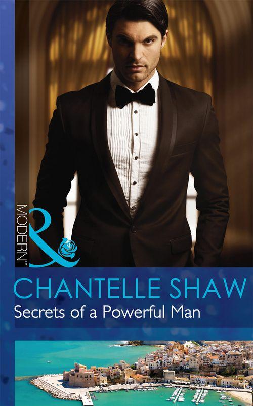The Bond of Brothers - Secrets Of A Powerful Man (Mills &amp; Boon Modern) (The Bond of Brothers, Book 2): First edition