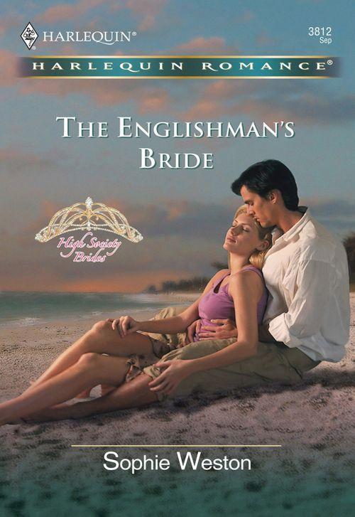 The Englishman&#39;s Bride (Mills &amp; Boon Cherish): First edition