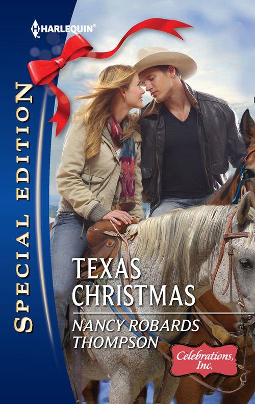 Texas Christmas (Mills &amp; Boon Silhouette): First edition
