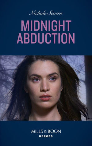 Tactical Crime Division - Midnight Abduction (Mills &amp; Boon Heroes) (Tactical Crime Division, Book 3)