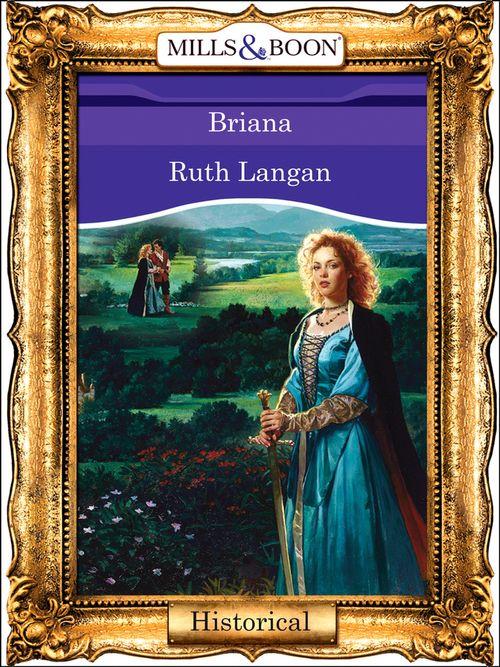 Briana (Mills &amp; Boon Vintage 90s Modern): First edition