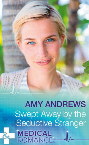 The Christmas Swap - Swept Away By The Seductive Stranger (Mills &amp; Boon Medical) (The Christmas Swap, Book 2)
