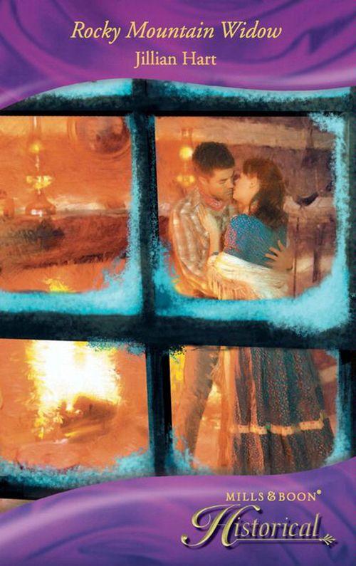 Rocky Mountain Widow (Mills &amp; Boon Historical): First edition