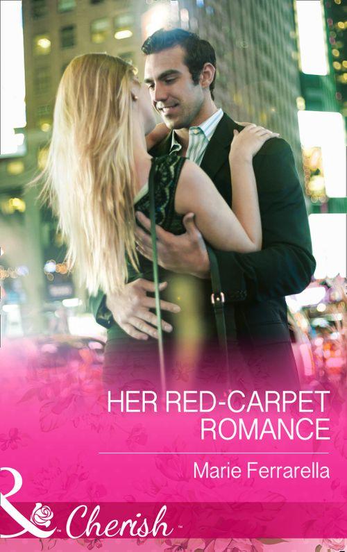 Matchmaking Mamas - Her Red-Carpet Romance (Mills &amp; Boon Cherish) (Matchmaking Mamas, Book 18): First edition