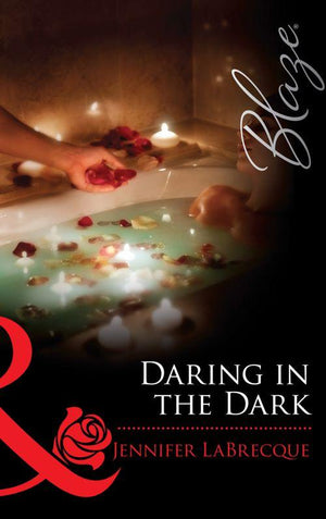 24 Hours - Daring in the Dark (Mills &amp; Boon Blaze) (24 Hours, Book 6): First edition