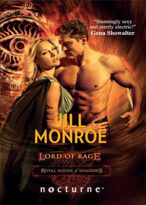 Lord of Rage (Mills & Boon Nocturne) (Royal House of Shadows, Book 2): First edition (9781408928943)