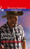 Quick-Draw Cowboy (Mills & Boon Intrigue) (The Kavanaughs, Book 2) (9781474061926)