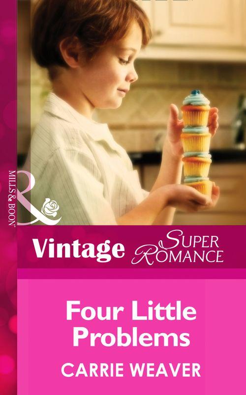 You, Me &amp; the Kids - Four Little Problems (Mills &amp; Boon Vintage Superromance) (You, Me &amp; the Kids, Book 12): First edition