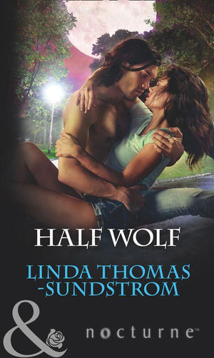 Half Wolf (Mills &amp; Boon Nocturne)