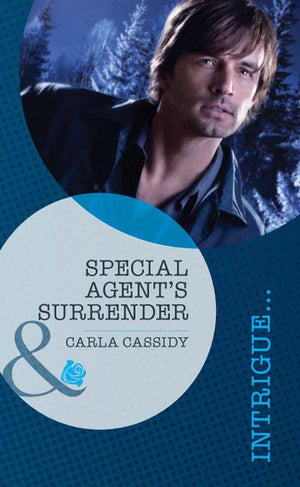 Special Agent&#39;s Surrender (Mills &amp; Boon Intrigue): First edition