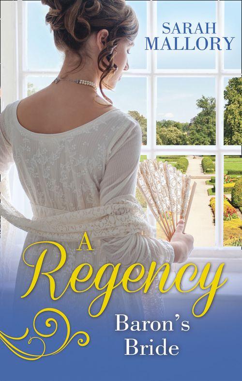A Regency Baron&#39;s Bride: To Catch a Husband... / The Wicked Baron