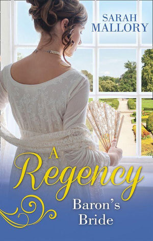 A Regency Baron&#39;s Bride: To Catch a Husband... / The Wicked Baron