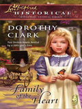 Family of the Heart (Mills & Boon Historical): First edition (9781408937716)