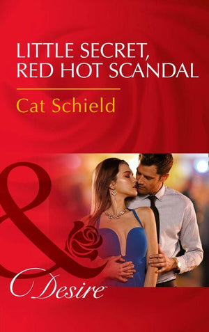 Las Vegas Nights - Little Secret, Red Hot Scandal (Mills &amp; Boon Desire) (Las Vegas Nights, Book 5)