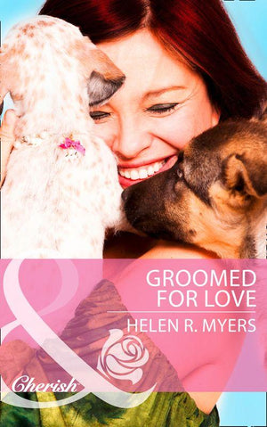 Groomed For Love (Mills &amp; Boon Cherish): First edition