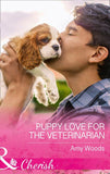 Puppy Love For The Veterinarian (Mills & Boon Cherish) (Peach Leaf, Texas, Book 3) (9781474041379)