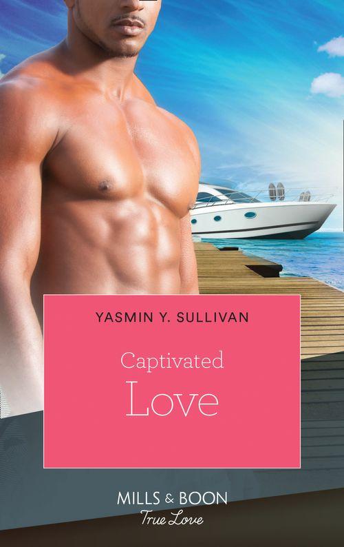 Kimani Hotties - Captivated Love (Kimani Hotties, Book 55): First edition