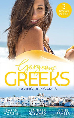 Gorgeous Greeks: Playing Her Games: Playing by the Greek&#39;s Rules (Puffin Island) / Changing Constantinou&#39;s Game / Falling For Dr Dimitriou