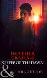 Keeper of the Dawn (Mills & Boon Nocturne) (The Keepers: L.A., Book 5): First edition (9781472006769)