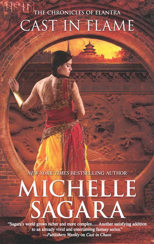 The Chronicles of Elantra - Cast in Flame (The Chronicles of Elantra, Book 11): First edition