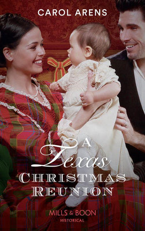 A Texas Christmas Reunion (Mills & Boon Historical) (9781474074247)