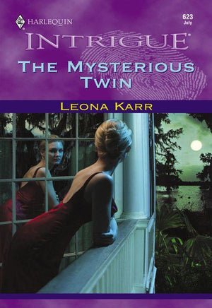 The Mysterious Twin (Mills &amp; Boon Intrigue): First edition