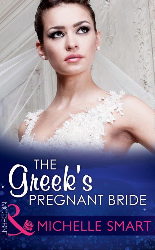 Society Weddings - The Greek&#39;s Pregnant Bride (Mills &amp; Boon Modern) (Society Weddings, Book 2): First edition