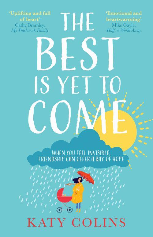 The Best is Yet to Come: First edition (9780008202255)