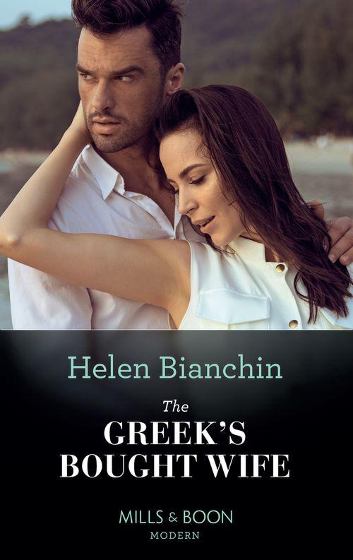 Wedlocked! - The Greek&#39;s Bought Wife (Mills &amp; Boon Modern) (Wedlocked!, Book 52): First edition