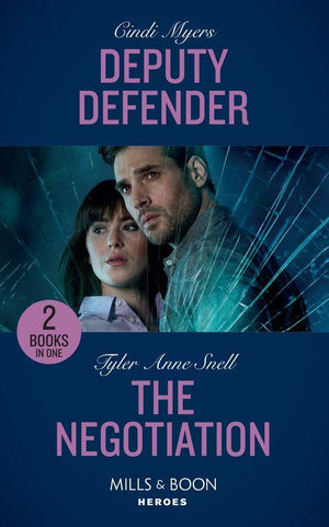 Deputy Defender: Deputy Defender (Eagle Mountain Murder Mystery) / The Negotiation (The Protectors of Riker County) (Mills &amp; Boon Heroes)