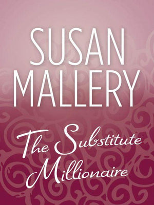 The Substitute Millionaire: First edition (9781408953945)