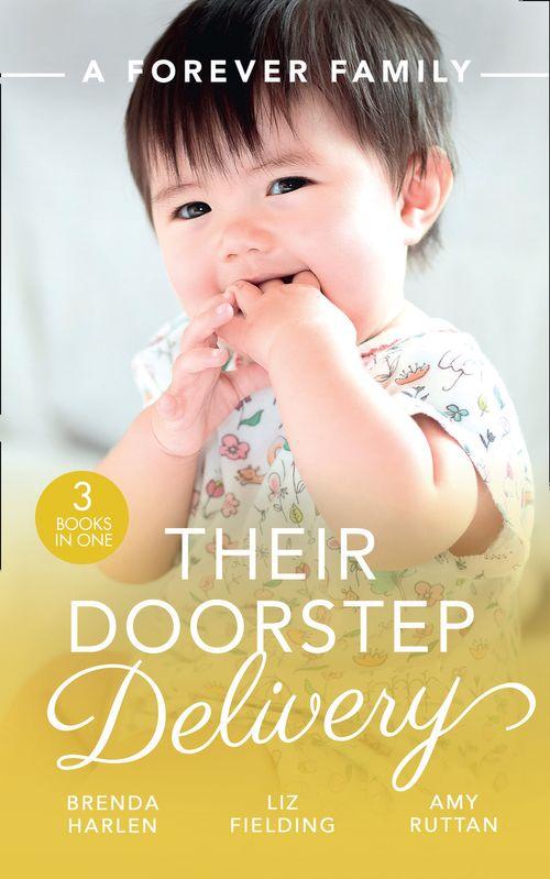 A Forever Family: Their Doorstep Delivery: Baby Talk &amp; Wedding Bells (Those Engaging Garretts!) / Secret Baby, Surprise Parents / Alejandro&#39;s Sexy Secret