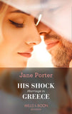 His Shock Marriage In Greece (Mills & Boon Modern) (Passion in Paradise, Book 3) (9781474087957)